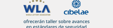 Cibelae y WLA ofrecerán taller sobre avances en estándares de seguridad
