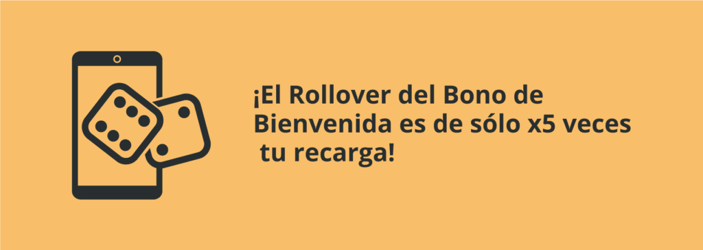 El Rollover del Bono de Bienvenida es de sólo x5 veces tu recarga en Betmotion Casino Chile