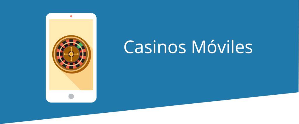 Los Casinos Móviles que se encuentran en Chile