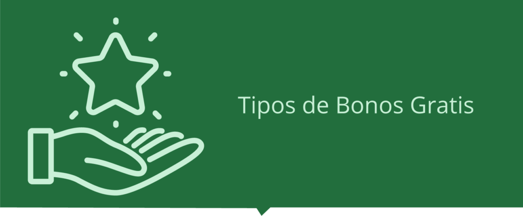 Banner de tipos de bonos gratis