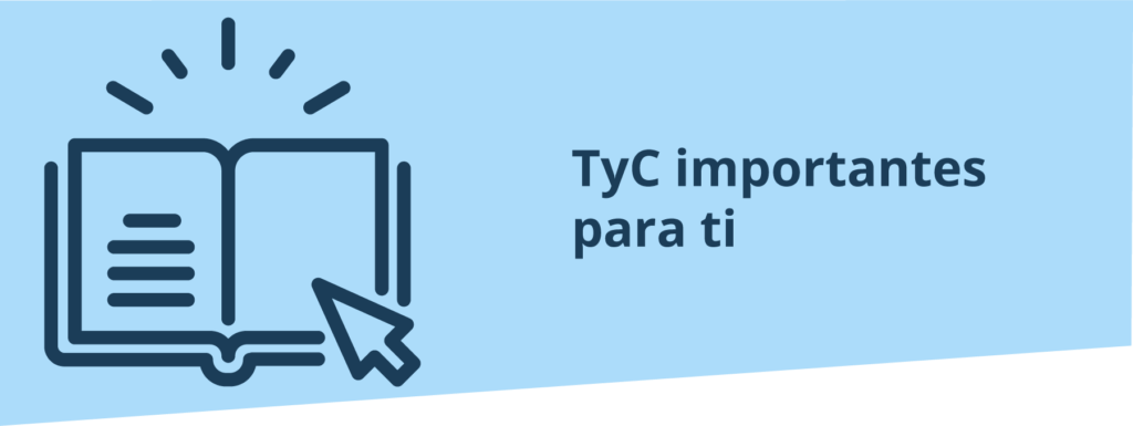 Terminos y Condiciones importantes
